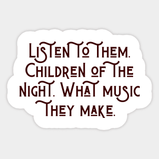 Children of the Night Sticker